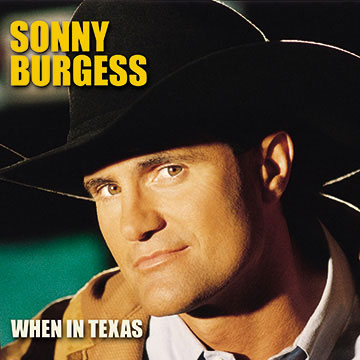 When In Texas by Sonny Burgess cover art image picture