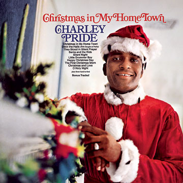 Charley Pride Christmas In My Home Town [Reissue] image picture